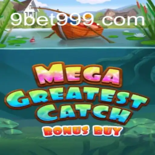 Descubra o Empolgante Mundo de MegaGreatestCatchBonusBuy